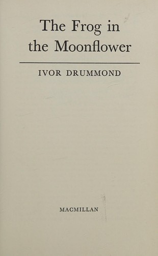 Cover for The Frog in the Moonflower