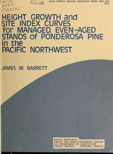 Cover for Height growth and site index curves for managed, even-aged stands of ponderosa pine in the Pacific Northwest
