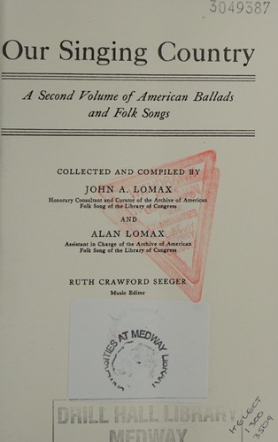 Cover for Our Singing Country - a Second Volume of American Ballads and Folk Songs