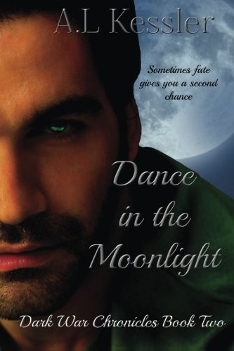 Cover for Dance in the Moonlight (Dark War Chronicles) (Volume 2)