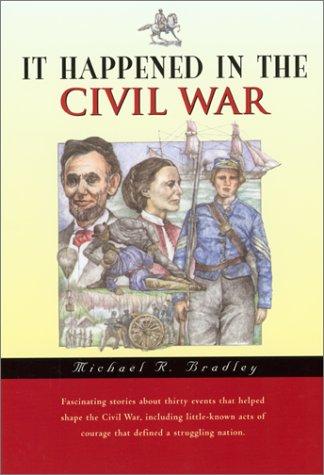 Cover for It happened in the Civil War