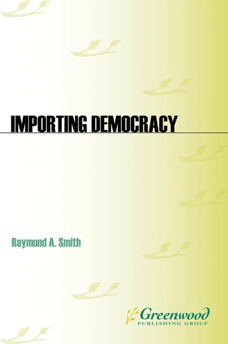 Cover for Importing democracy