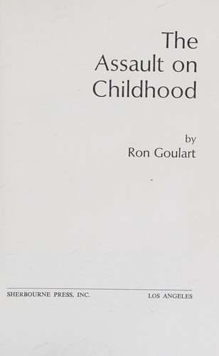 Cover for The assault on childhood