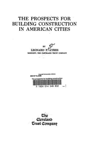 Cover for The prospects for building construction in American cities
