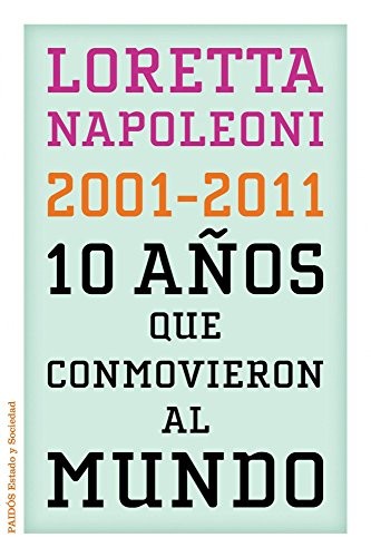 Cover for 10 años que conmovieron al mundo