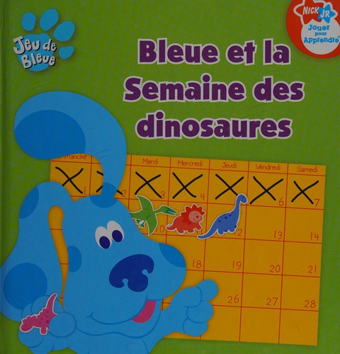 Cover for Bleue et la semaine des dinosaures