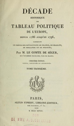Cover for Décade historique, ou, Tableau politique de l'Europe depuis 1786 jusqu'en 1796