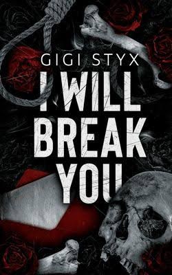 Cover for I Will Break You