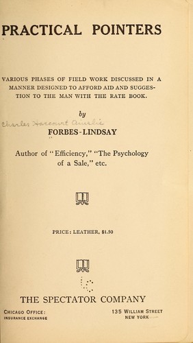 Cover for Practical pointers; various phases of field work discussed in a manner designed to afford aid and suggestion to the man with the rate book
