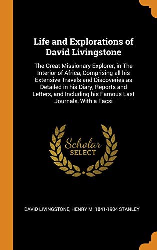 Cover for Life and Explorations of David Livingstone