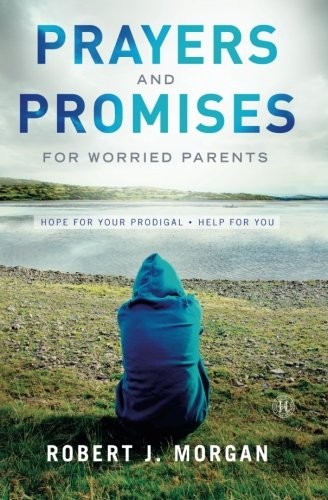 Cover for Prayers and Promises for Worried Parents