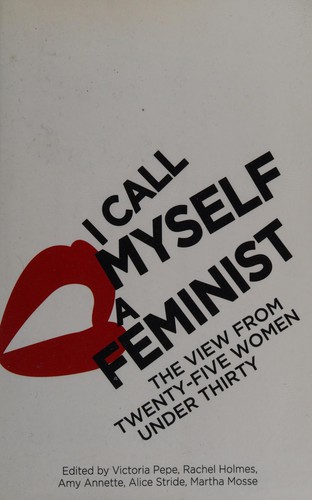 Cover for I call myself a feminist