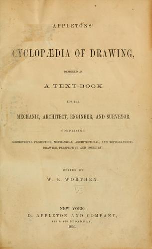 Cover for Appleton's cyclopædia of drawing, designed as a textbook for the mechanic, architect, engineer, and surveyor