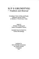 Cover for N.F.S. Grundtvig, tradition and renewal