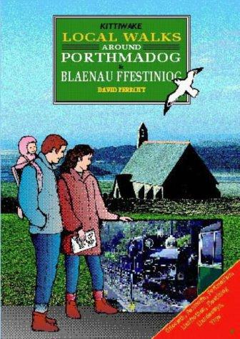 Cover for 15 Local Walks Around Porthmadog and Blaenau Ffestiniog