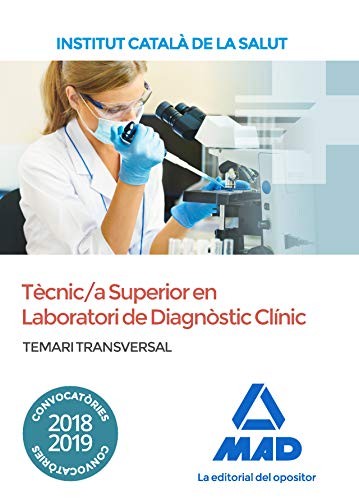Cover for Temari transversal per a la categoria de Tècnic/a Especialista de Grau Superior Sanitari en Laboratori de Diagnòstic Clínic de l' Institut Català de la Salut