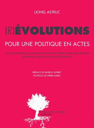 Cover for (R)évolutions : Pour une politique en actes