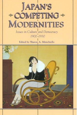 Cover for Japan's Competing Modernities