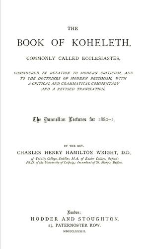 Cover for The book of Koheleth, commonly called Ecclesiastes