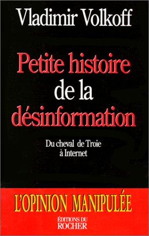 Cover for Petite histoire de la désinformation