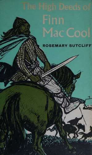 Cover for The high deeds of Finn Mac Cool
