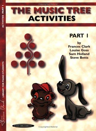 Cover for The Music Tree Activities (Part 1) (Music Tree (Summy))