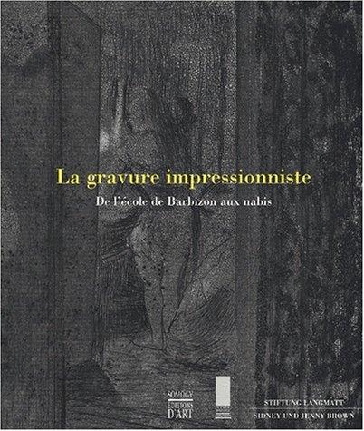Cover for La gravure impressionniste 