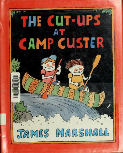 Cover for The cut-ups at Camp Custer