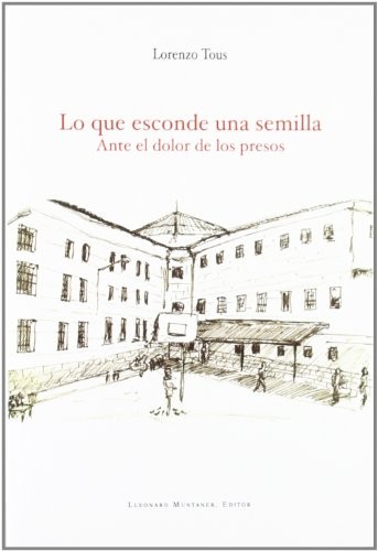 Cover for Lo que esconde una semilla
