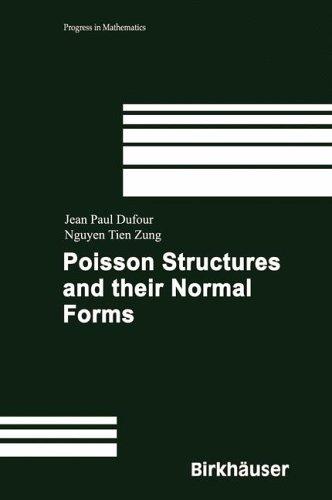 Cover for Poisson Structures and Their Normal Forms (Progress in Mathematics)