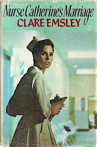 Cover for Nurse Catherine's marriage