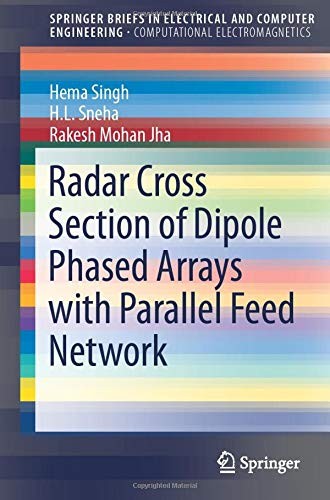 Cover for Radar Cross Section of Dipole Phased Arrays with Parallel Feed Network