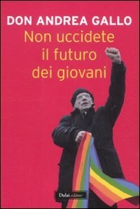 Cover for Non uccidete il futuro dei giovani