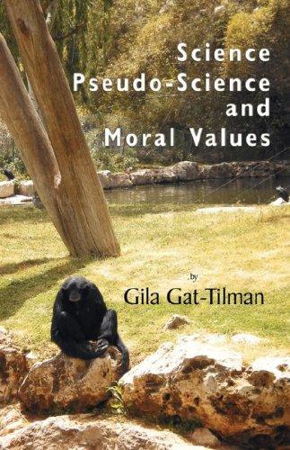 Cover for Science, Pseudo-Science, And Moral Values