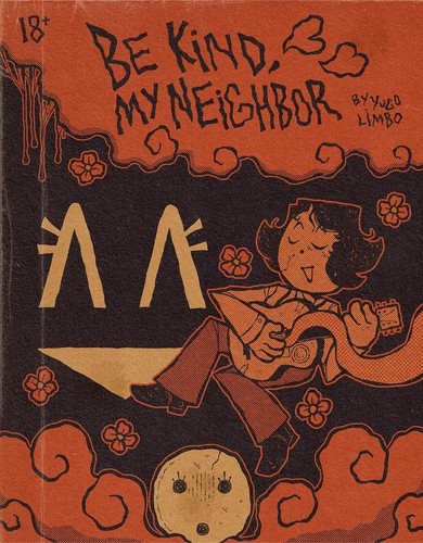 Cover for Be Kind, My Neighbor