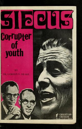 Cover for SIECUS, corrupter of youth