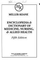 Cover for Miller-Keane encyclopedia & dictionary of medicine, nursing & allied health