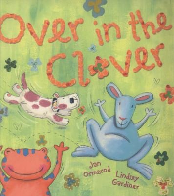 Cover for Over In The Clover