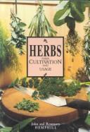 Cover for Herbs, their cultivation and usage
