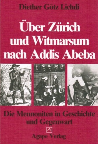 Cover for Über Zürich und Witmarsum nach Addis Abeba