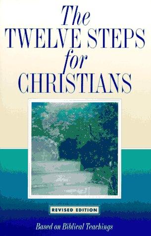 Cover for The Twelve Steps for Christians