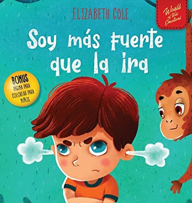 Cover for Soy Más Fuerte Que la Ira