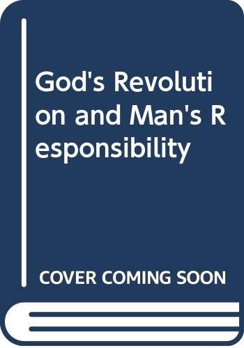 Cover for God's revolution and man's responsibility