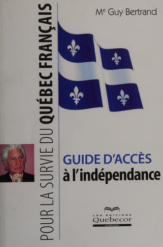 Cover for Guide d'accès à l'indépendance