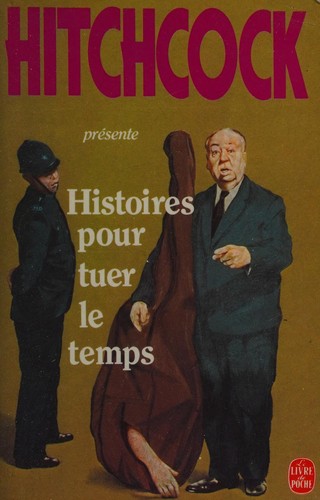 Cover for Histoires Pour Tuer Le Temps