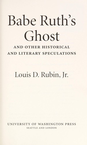 Cover for Babe Ruth's ghost and other historical and literary speculations