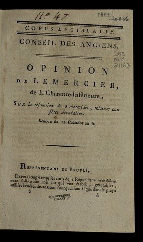 Cover for Opinion de Lemercier, de la Charente-Infe rieure, sur la re solution du 6 thermidor, relative aux fe tes de cadaires