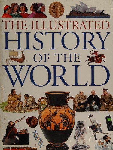 Cover for The Illustrated history of the world
