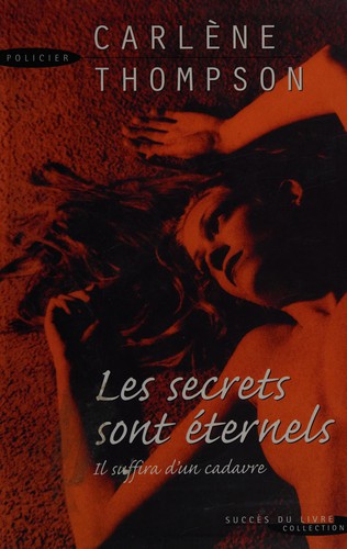 Cover for Les secrets sont éternels