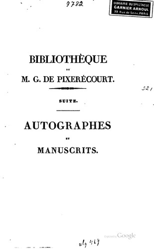 Cover for Autographes et manuscrits de M. G. de Pixerécourt: dont la vente aura lieu ...